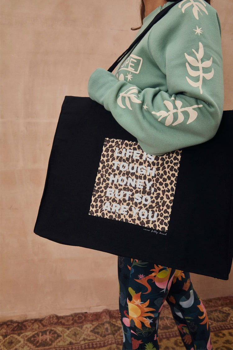 Never Fully Dressed Special Offer - Black Life Is Tough Tote Bag