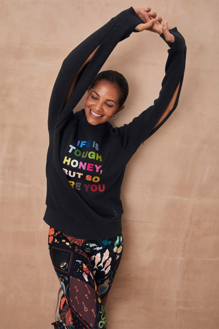 Never Fully Dressed Essential - Charcoal Life is Tough Honey Sweatshirt